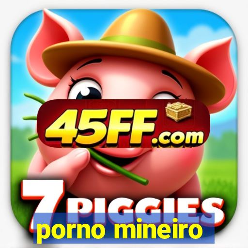 porno mineiro